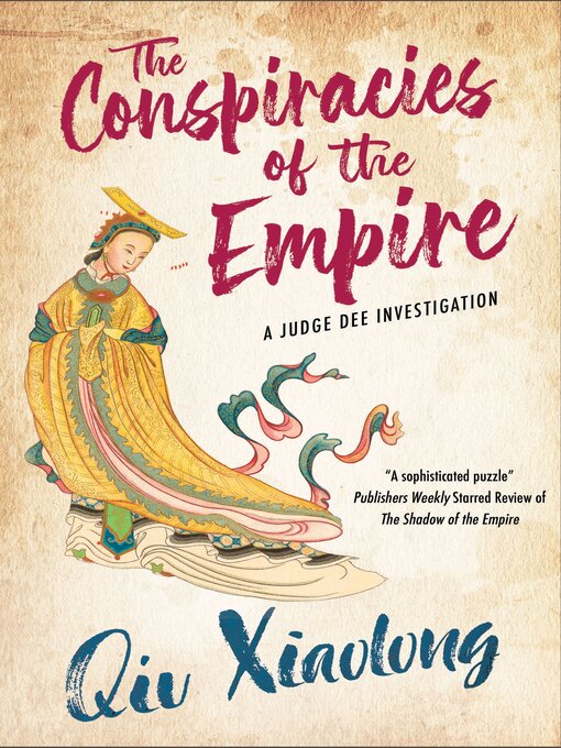 Title details for The Conspiracies of the Empire by Qiu Xiaolong - Wait list